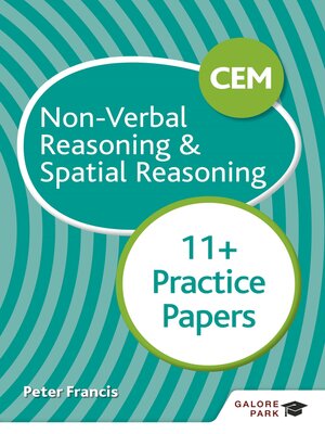 cover image of CEM 11+ Non-Verbal Reasoning & Spatial Reasoning Practice Papers